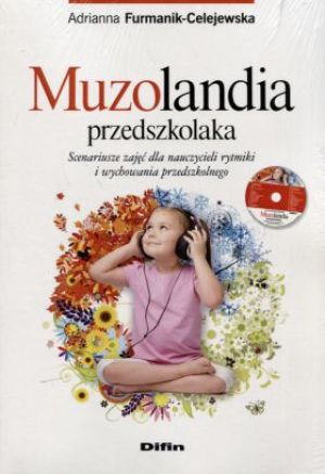 Muzolandia przedszkolaka + CD 1