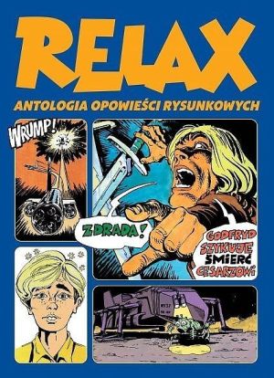 Relax. Antologia opowieści rysunkowych T.2 1