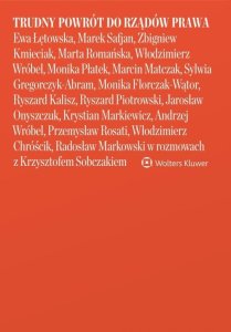 Trudny powrót do rządów prawa 1