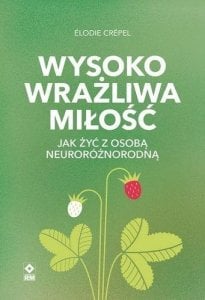 Wysoko wrażliwa miłość 1