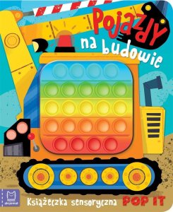 Pojazdy na budowie. Książeczka sensoryczna POP IT EDUKAMP 1