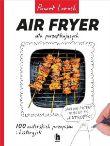 Air Fryer dla początkujących 1