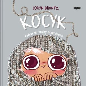 Kocyk. Podróż do krainy przytulności 1