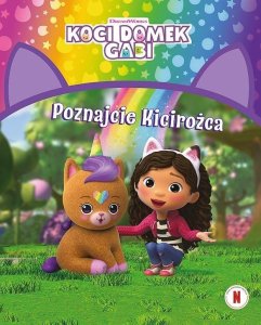 Koci Domek Gabi. Poznajcie Kicirożca 1