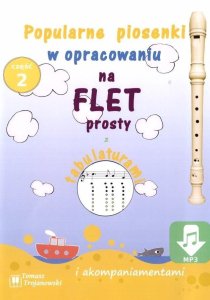 Piosenki na flet prosty cz.2 1