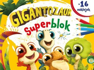 Superblok. Gigantozaur 1