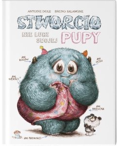 Stworcio nie lubi swojej pupy 1