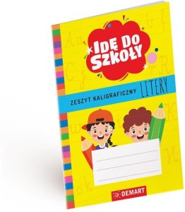 Idę do szkoły. Zeszyt kaligraficzny. Litery A5 1