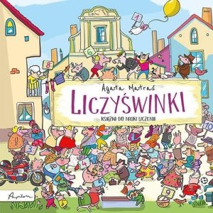 Liczyświnki (książka do nauki liczenia) 1