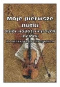 Moje pierwsze nutki na Skrzypce z fortepianem 1