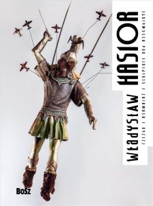 Hasior. Rzeźba i asamblaż 1