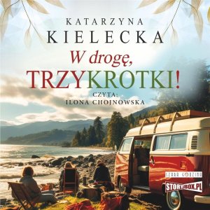 Trzykrotki! T.2 W drogę audiobook EDUKAMP 1