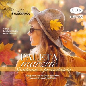 Paleta marzeń Spotkanie z przeszłością audiobook EDUKAMP 1