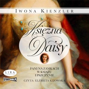 Księżna Daisy. Pani na zamkach ... audiobook EDUKAMP 1