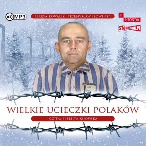 Wielkie ucieczki Polaków audiobook EDUKAMP 1