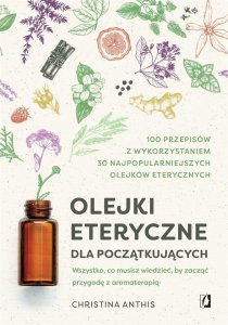 Olejki eteryczne dla początkujących EDUKAMP 1
