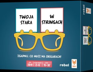 Rebel gra Twoja Stara w stringach 90583 7