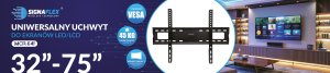 Uchwyt do telewizora ścienny uniwersalny Signaflex MCR-64F TV 32-75" 2