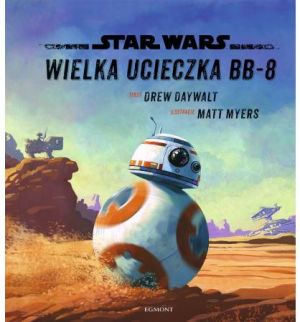 Star Wars. Wielka ucieczka BB-8 1