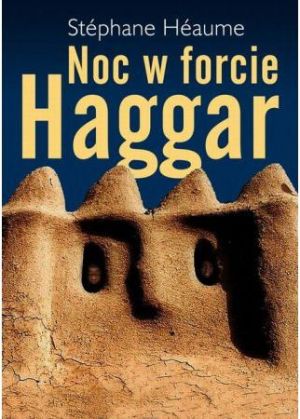 Noc w forcie Haggar 1
