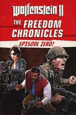 Wolfenstein II: The New Colossus - The Freedom Chronicles: Episode Zero PC, wersja cyfrowa 1