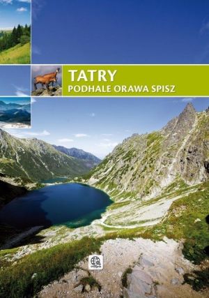 Tatry, Podhale, Orawa, Spisz. 1