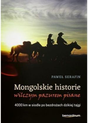Mongolskie historie wilczym pazurem pisane... 1