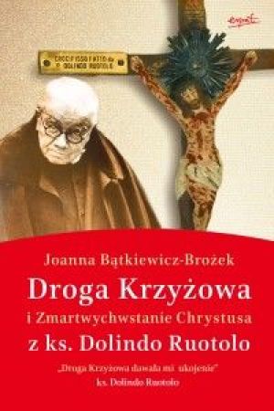 Droga Krzyżowa i Zmartwychwstanie Chrystusa 1