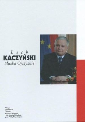 Lech Kaczyński. Służba Ojczyźnie 1