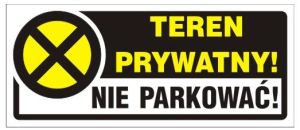 Naklejka Teren Prywatny! Nie parkować! (TBI-15N) 1