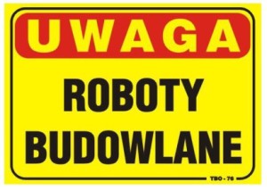Tablica 35x25cm UWAGA! Roboty Budowlane - T013 1