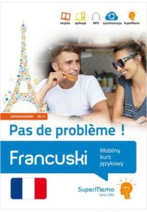 Francuski. Mobilny kurs językowy B2/C1 1