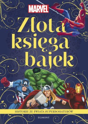 Historie Ze Świata Superbohaterów Złota Księga Bajek (30632067) 1