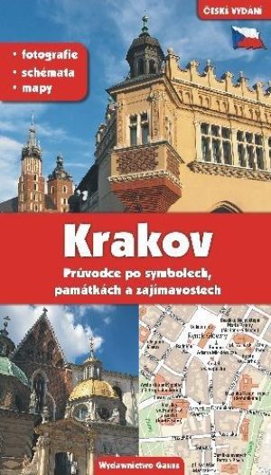 Kraków. Przewodnik po symbolach, zabytkach i atrakcjach. Wersja czeska 1