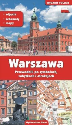 Warszawa. Przewodnik po symbolach, zabytkach i atrakcjach 1