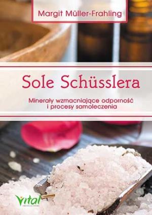 Sole schusslera minerały wzmacniające odporność 1
