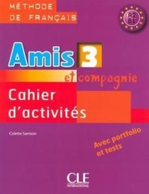 Amis et compagnie 3 ćwiczenia + CD CLE 1