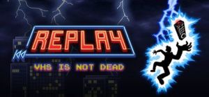 Replay - VHS is not dead PC, wersja cyfrowa 1