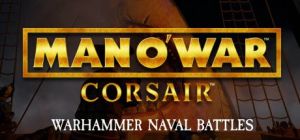 Man O' War: Corsair - Warhammer Naval Battles PC, wersja cyfrowa 1