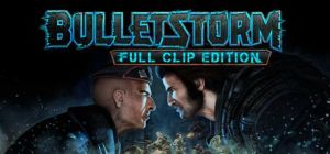Bulletstorm: Full Clip Edition PC, wersja cyfrowa 1