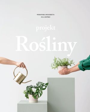 Projekt Rośliny 1