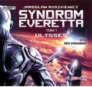 Syndrom Everetta T.1 Ulysses. Audiobook 1