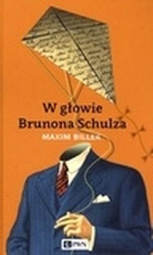 W Głowie Brunona Schulza (OT) 1