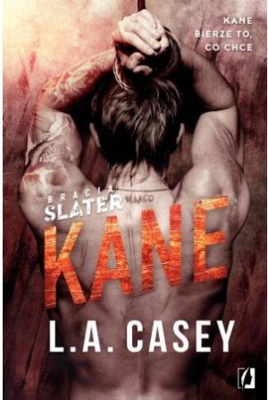 Bracia Slater. Kane 1