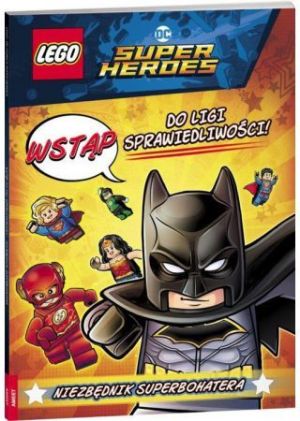 LEGO(R) DC Comics Super Heroes. Wstąp do Ligi... 1