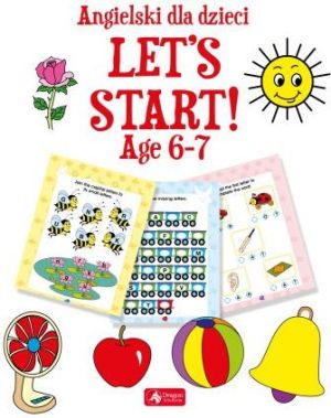 Angielski dla dzieci. Let's Start! Age 6-7 1