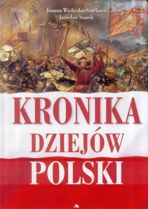 Kronika Dziejów Polski - wydanie 2 1