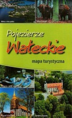 Pojezierze Wałeckie mapa szlaków turystycznych 1