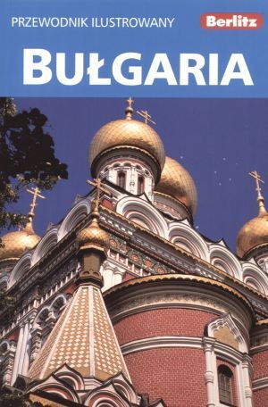 Bułgaria. Przewodnik ilustrowany 1