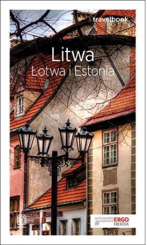 Litwa, Łotwa i Estonia. Travelbook. Wydanie 3 1